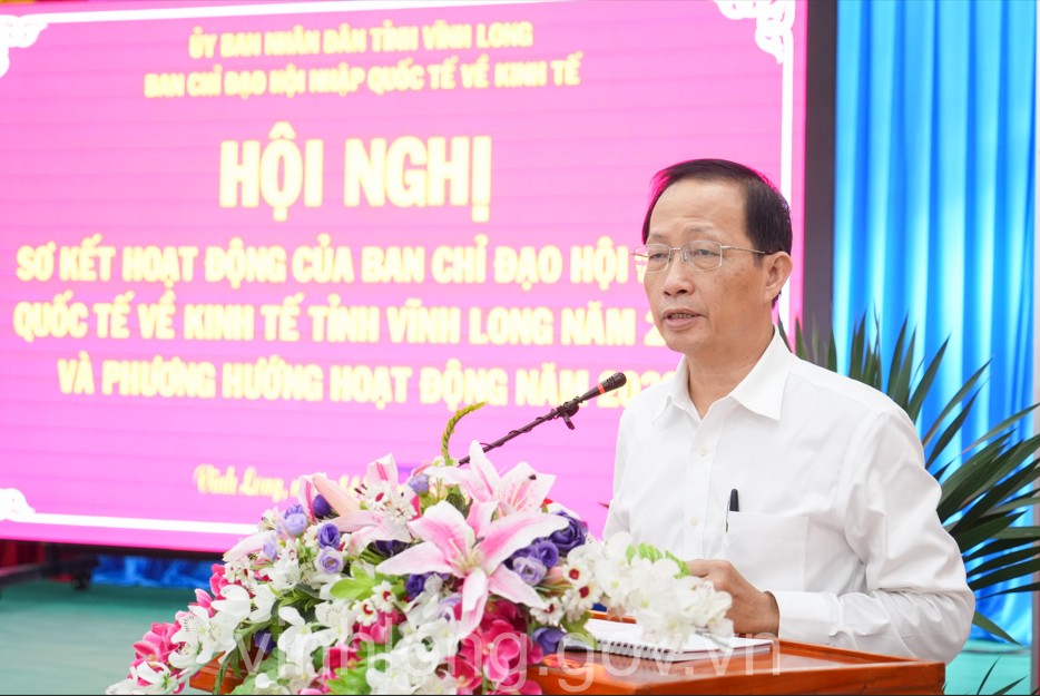 Kinh tế: Sơ kết hoạt động năm 2025 của Ban Chỉ đạo Hội nhập quốc tế về kinh tế tỉnh Vĩnh Long